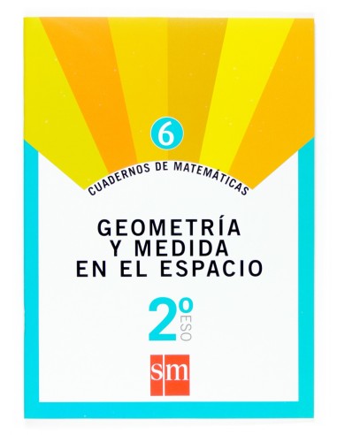 Cuaderno de matematicas 6 2ºESO Geometria y medida en el espacio
